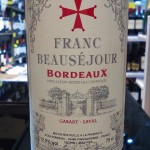Franc Beausejour Bordeaux 2012.
